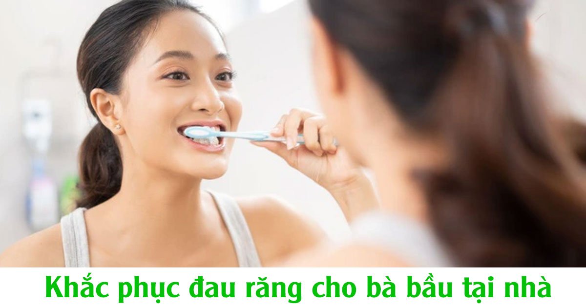 Khắc phục đau răng tại nhà 