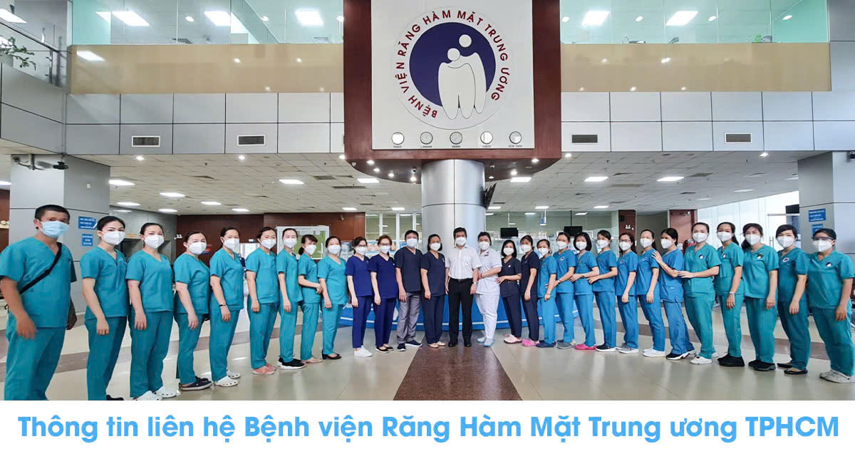 Thông tin liên hệ bệnh viện răng hàm mặt trung ương tphcm