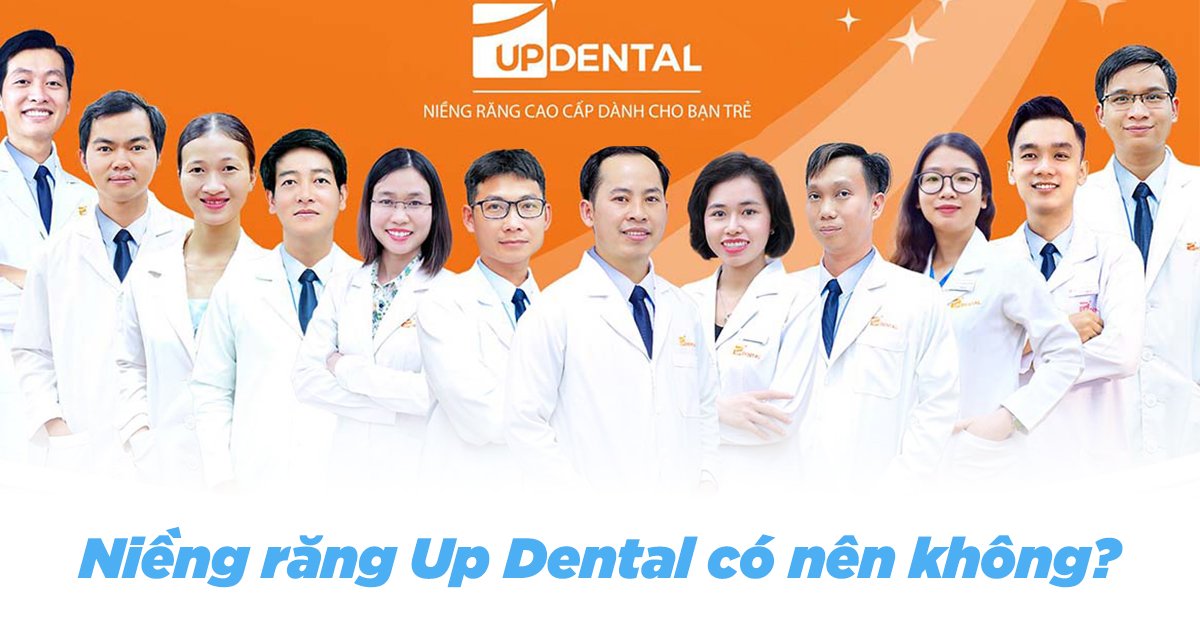 Niềng răng up dental có nên không?