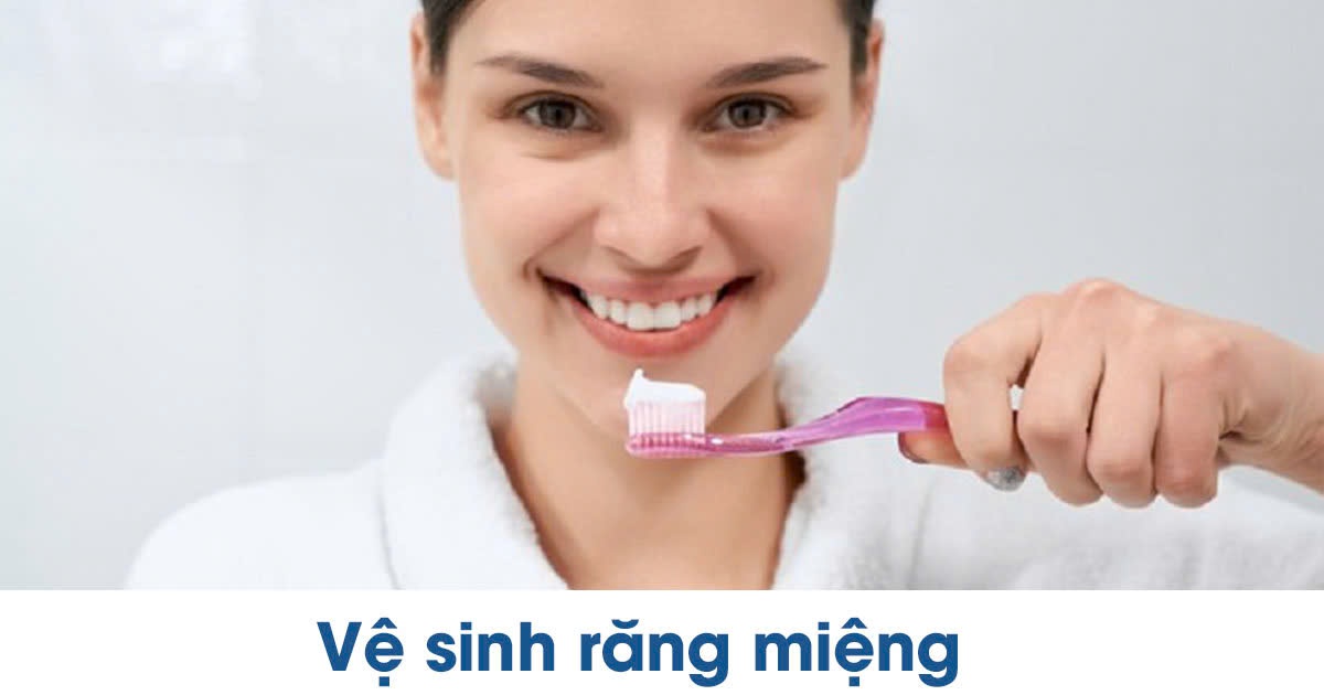 Vệ sinh răng miệng